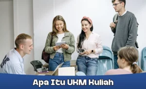 apa itu ukm kuliah