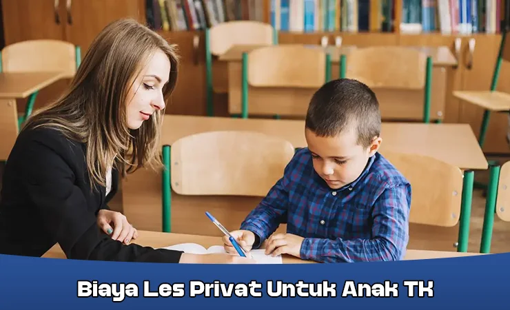 Biaya Les Privat Untuk Anak TK