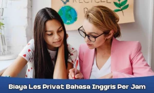 biaya les privat bahasa inggris per jam