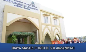 Biaya Masuk Pesantren Sulaimaniyah