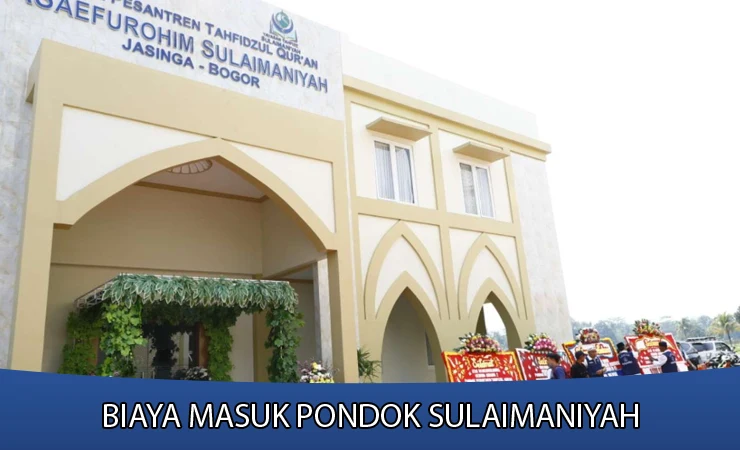 Biaya Masuk Pesantren Sulaimaniyah